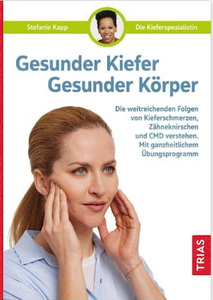 Buch "Gesunder Kiefer - Gesunder Körper" von Stefanie Kapp