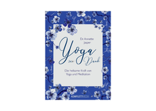 Buch "Yoga Sei Dank - Die heilsame Kraft von Yoga & Meditation" von Dr. Annette Jasper